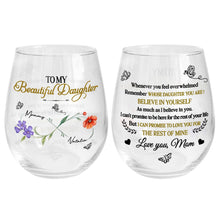 Load image into Gallery viewer, Personalized Stemless Wine Glass Custom Name for Daughter Gift
