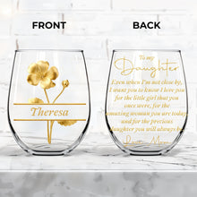 Load image into Gallery viewer, Personalized Wine Glass Gift for Daughter with Gold Flower Design