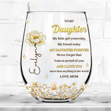 Load image into Gallery viewer, Personalized Stemless Wine Glass Custom Name For Daughter Gift
