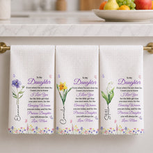 Load image into Gallery viewer, Personalized Kitchen Towel Custom Message for Daughter Gift