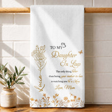 Load image into Gallery viewer, Personalized Kitchen Towel Custom Message Gift for Daughter-In-Law