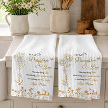 Load image into Gallery viewer, Personalized Kitchen Towel Custom Message Gift for Daughter-In-Law