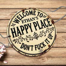 Load image into Gallery viewer, Personalized Custom Metal Sign Welcome to My Happy Place Gift