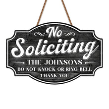 Load image into Gallery viewer, Personalized No Soliciting Wood Sign Custom Wall Decor Gift