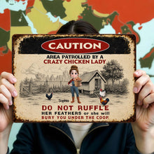Load image into Gallery viewer, Personalized Metal Sign Caution Crazy Chicken Lady Gift