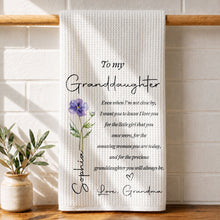 Load image into Gallery viewer, Personalized Kitchen Towel for Granddaughter with Birth Month Flower Gift