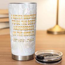 Load image into Gallery viewer, Personalized 20oz Tumbler Custom Hairdresser Gift Idea