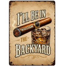 Load image into Gallery viewer, Personalized Metal Sign Custom Name Backyard Gift for Him
