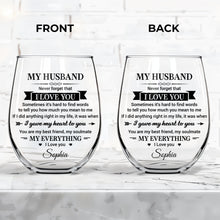 Load image into Gallery viewer, Personalized Stemless Wine Glass Custom Name Gift for Husband