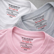 Load image into Gallery viewer, Personalized Inside Neck Print T-Shirt Romantic Gift for Husband