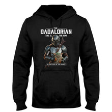 Load image into Gallery viewer, Personalized Dadalorian This Is The Way T-shirt & Hoodie Gift for Dad