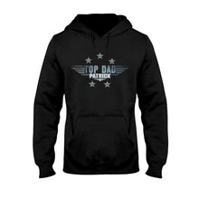 Load image into Gallery viewer, Personalized Top Dad T-shirt & Hoodie Gift with Custom Name