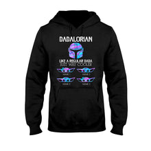 Load image into Gallery viewer, Personalized Dadalorian T-shirt & Hoodie Gift for Dad