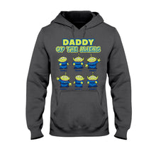 Load image into Gallery viewer, Personalized Daddy Of The Aliens T-Shirt & Hoodie Gift for Dad