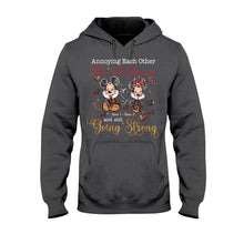 Load image into Gallery viewer, Personalized Annoying Each Other T-shirt & Hoodie Gift for Couples