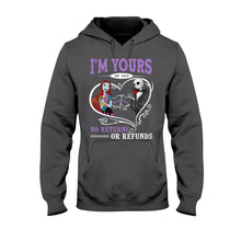 Load image into Gallery viewer, Personalized I'm Yours No Returns Nightmare T-Shirt & Hoodie Gift