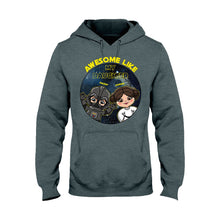 Load image into Gallery viewer, Personalized Awesome Like My Daughter T-shirt Hoodie Gift for Dad