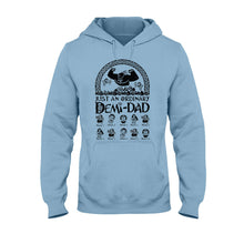 Load image into Gallery viewer, Personalized Demi-Dad T-Shirt & Hoodie Custom Name Gift for Father's Day