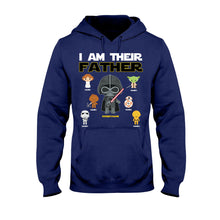 Load image into Gallery viewer, Personalized I Am Their Father T-Shirt & Hoodie Gift for Dad, Custom Name, Father's Day