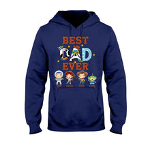 Load image into Gallery viewer, Personalized Best Dad Ever T-shirt and Hoodie Gift for Father's Day