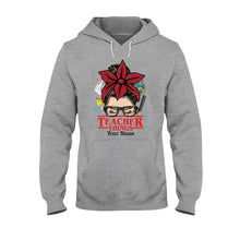 Load image into Gallery viewer, Personalized Teacher Things T-shirt & Hoodie Custom Name Gift
