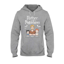 Load image into Gallery viewer, Personalized Father Of Nightmares T-Shirt & Hoodie for Dad