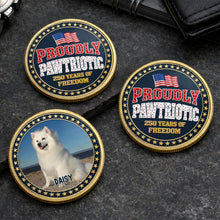 Load image into Gallery viewer, Custom Dog Photo Commemorative Coin for Dog Lovers | 4th of July Gift