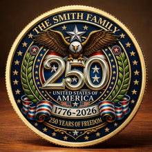 Load image into Gallery viewer, Custom Commemorative Coin 250 Years Freedom Gift for Dad