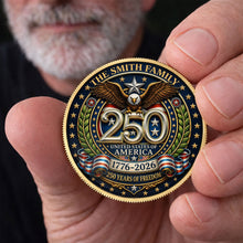 Load image into Gallery viewer, Custom Commemorative Coin 250 Years Freedom Gift for Dad