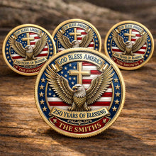 Load image into Gallery viewer, Custom Commemorative Coin God Bless America 250th Anniversary Gift for Dad