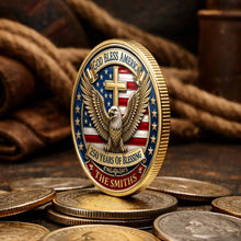 Load image into Gallery viewer, Custom Commemorative Coin God Bless America 250th Anniversary Gift for Dad