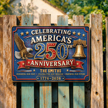 Load image into Gallery viewer, Personalized Metal Sign Celebrating America's 250th Anniversary Gift