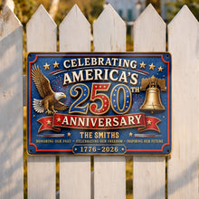 Load image into Gallery viewer, Personalized Metal Sign Celebrating America's 250th Anniversary Gift