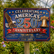 Load image into Gallery viewer, Personalized Metal Sign Celebrating America's 250th Anniversary Gift