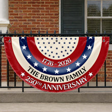 Load image into Gallery viewer, Personalized Family 250th Anniversary Flag Custom Name Decoration