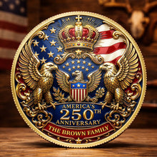 Load image into Gallery viewer, Custom Family Commemorative Coin Personalized 250th Anniversary Gift