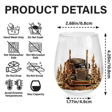 Load image into Gallery viewer, Personalized Stemless Wine Glass Custom Name Truck Driver Gift