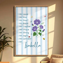 Load image into Gallery viewer, Personalized Affirmation Poster with Birth Month Flowers for Kids