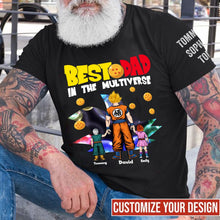 Load image into Gallery viewer, Personalized Best Dad In The Multiverse T-Shirt Gift for Father's Day