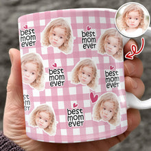 Load image into Gallery viewer, Personalized Full Mug Best Mom Ever Custom Face Gift for Mom