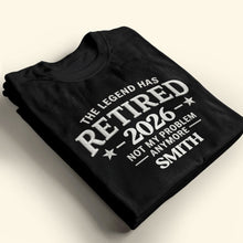 Load image into Gallery viewer, Personalized Funny Retirement T-Shirt Hoodie Custom Design for Dad