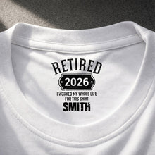 Load image into Gallery viewer, Personalized Retirement T-Shirt Custom Year Gift for Dad
