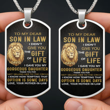 Load image into Gallery viewer, Personalized Stainless Steel Dog Tag Necklace Custom Gift for Son-in-Law