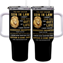 Load image into Gallery viewer, Personalized 40oz Tumbler Custom Gift for Son-in-Law