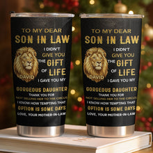 Load image into Gallery viewer, Personalized 20oz Stainless Steel Tumbler Gift for Son-in-Law