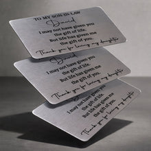 Load image into Gallery viewer, Personalized Aluminum Wallet Card Custom Message Gift for Son-in-Law