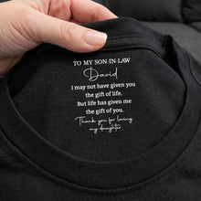 Load image into Gallery viewer, Personalized Inside Neck Print T-Shirt Gift for Son-in-Law