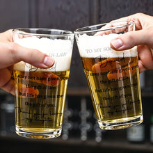 Load image into Gallery viewer, Personalized Beer Glass Custom Message Gift for Son-In-Law