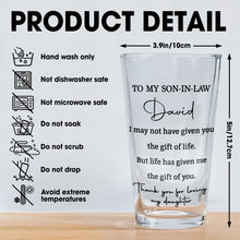 Load image into Gallery viewer, Personalized Beer Glass Custom Message Gift for Son-In-Law
