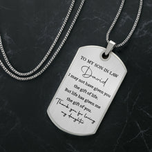 Load image into Gallery viewer, Personalized Dog Tag Necklace Custom Gift for Son-in-Law